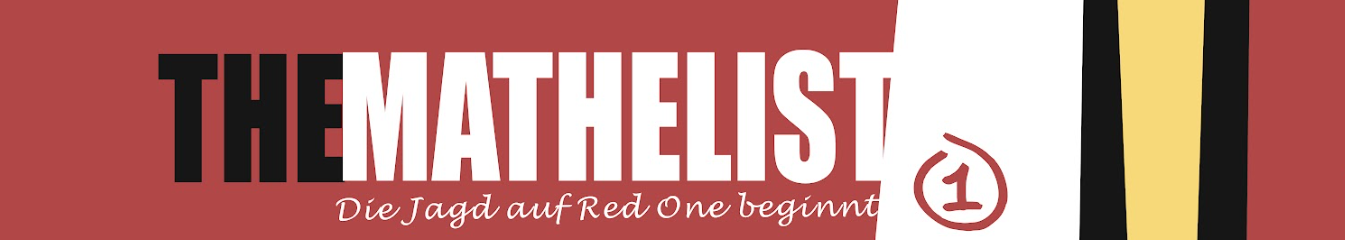 The Mathelist – Die Jagd auf Red One beginnt